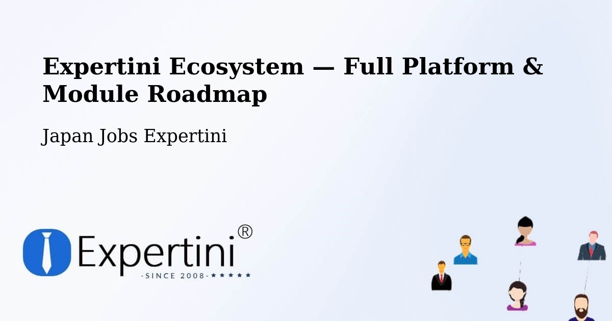 Expertini Ecosystem — Full Platform & Module Roadmap – Shingū