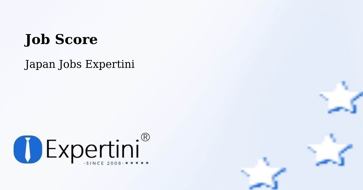 Job Score & Job Description Score Tool – Shingū - Japan Jobs Expertini