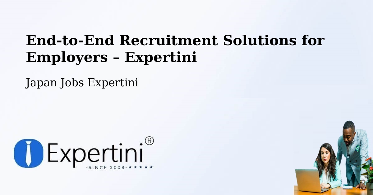 Recruitment Solutions for Employers – Shingū - Shingū, Japan Jobs Expertini