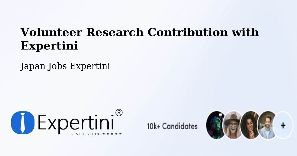 Volunteer Research Contribution Program – Shingū - Japan Jobs Expertini